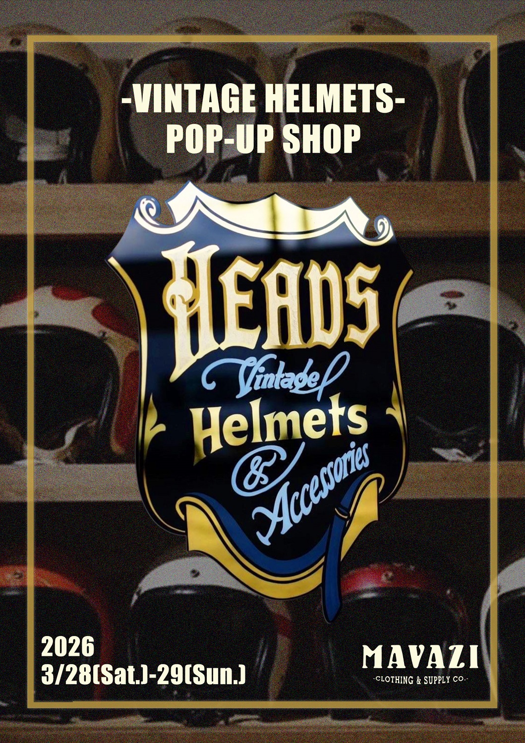 ≪Info≫VINTAGE HELMETS POP UP