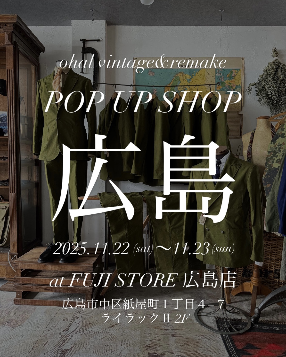 11/22(土)-11/23(日) POP UP SHOP in FUJI STORE 広島店