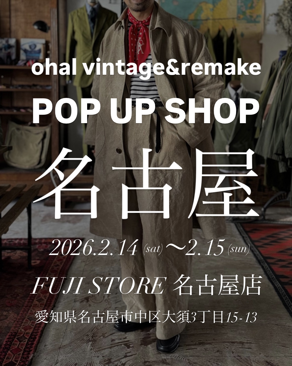 2/14(土)-2/15(日) POP UP SHOP @名古屋