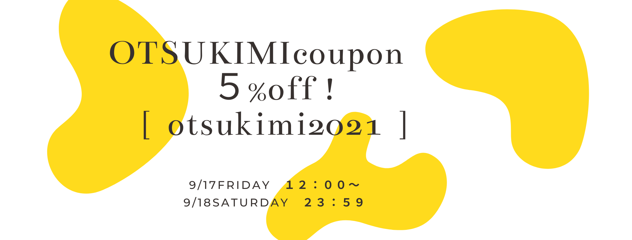 Otsukimi coupon !