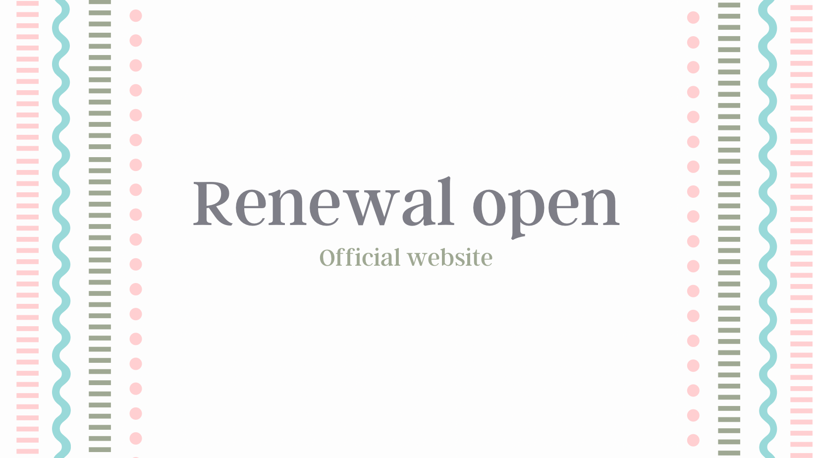 公式サイトリニューアルオープン