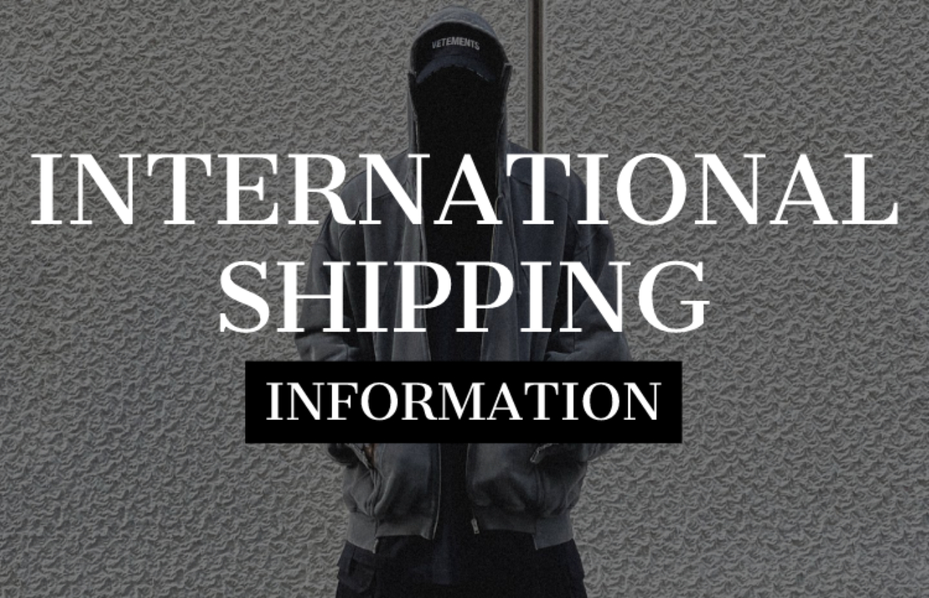 【INTERNATIONAL SHIPPING INFORMATION 】海外発送について