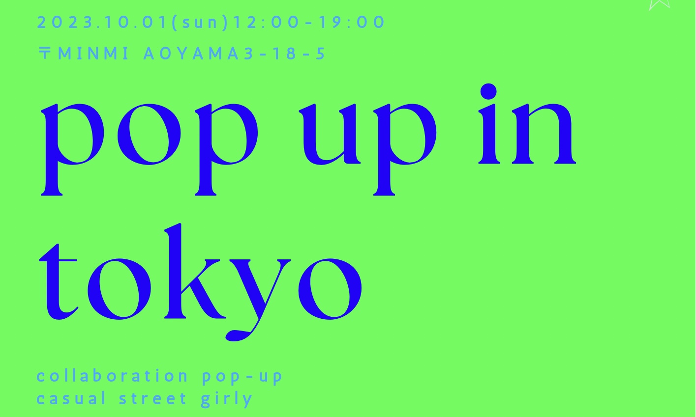 ♡コラボ POP UP in TOKYO