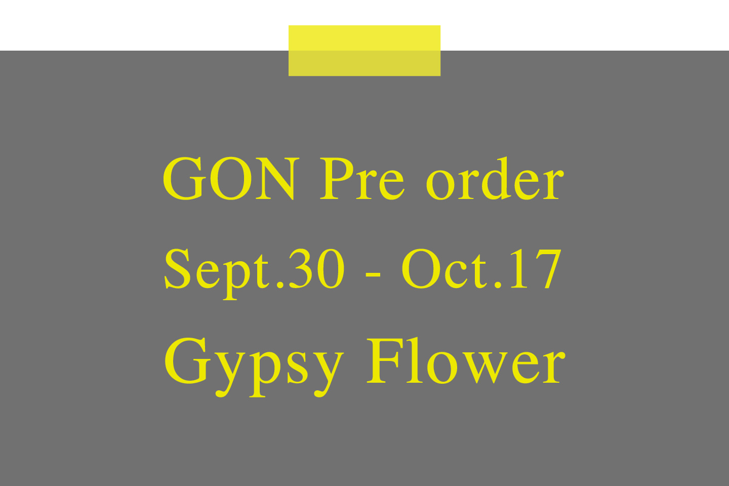 Gypsy Flower | GON Pre order