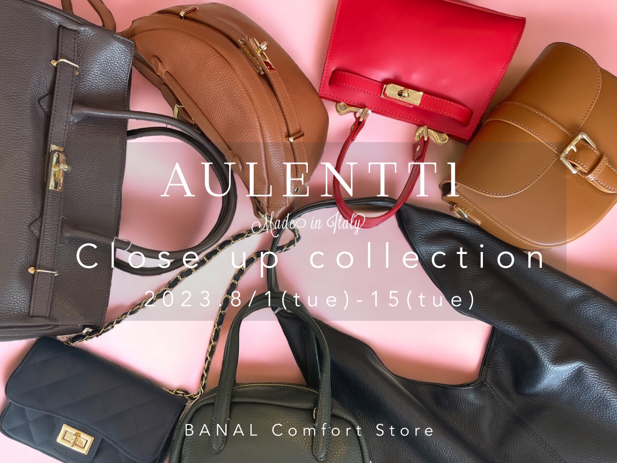 AULENTTI Close up collection