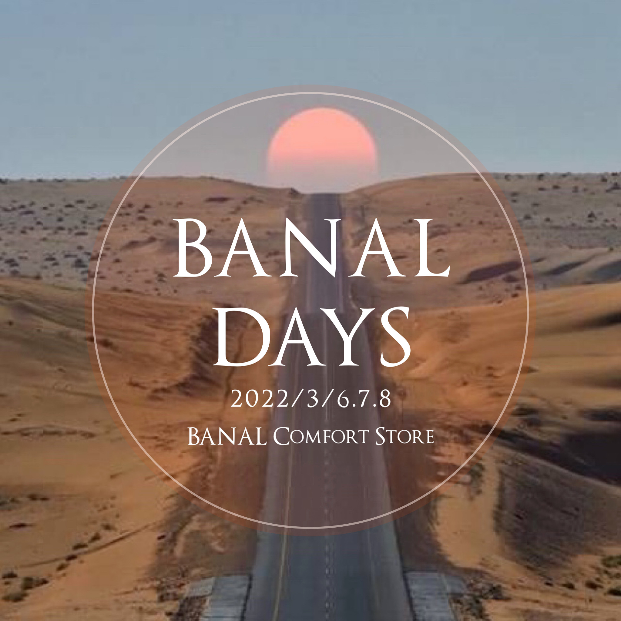 BANAL DAYS