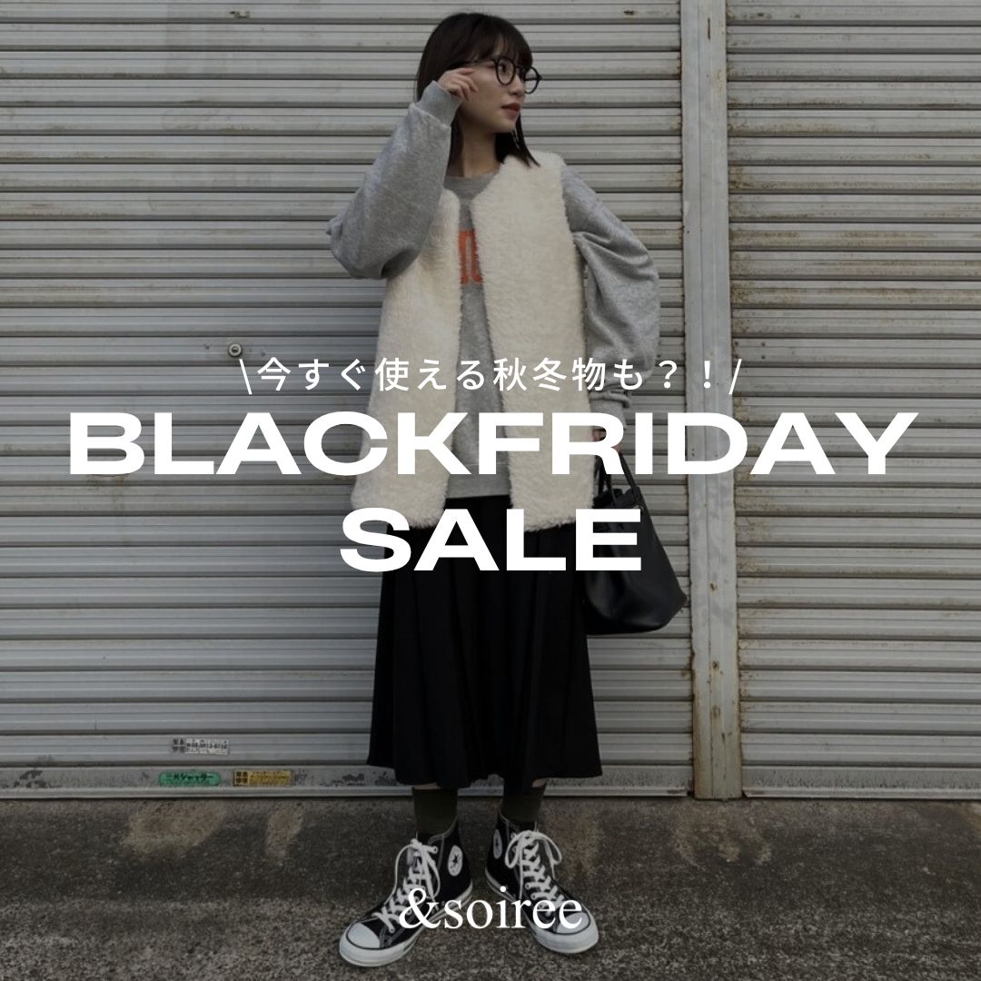 BLACK　FRIDAY　SALE！！！