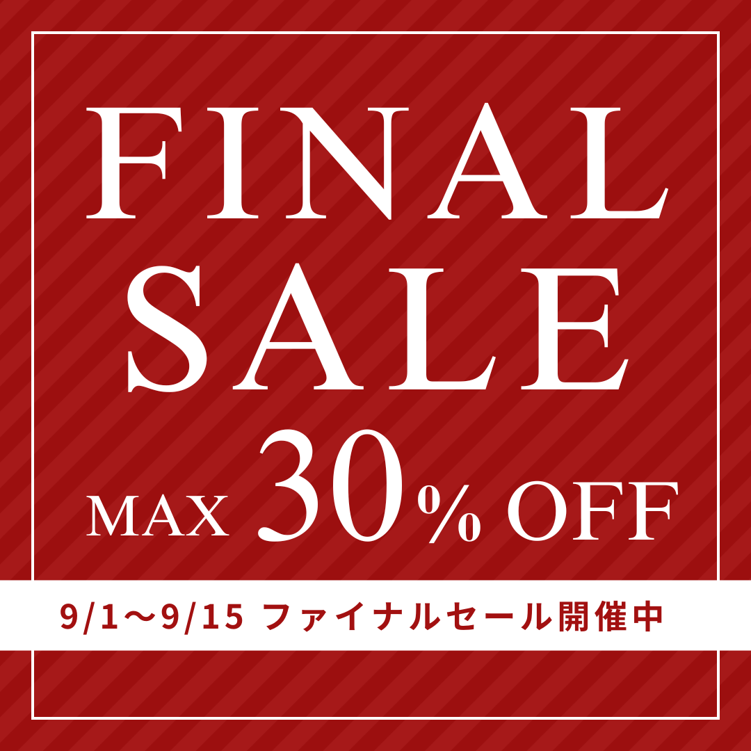 📣FINAL SALE スタート📣