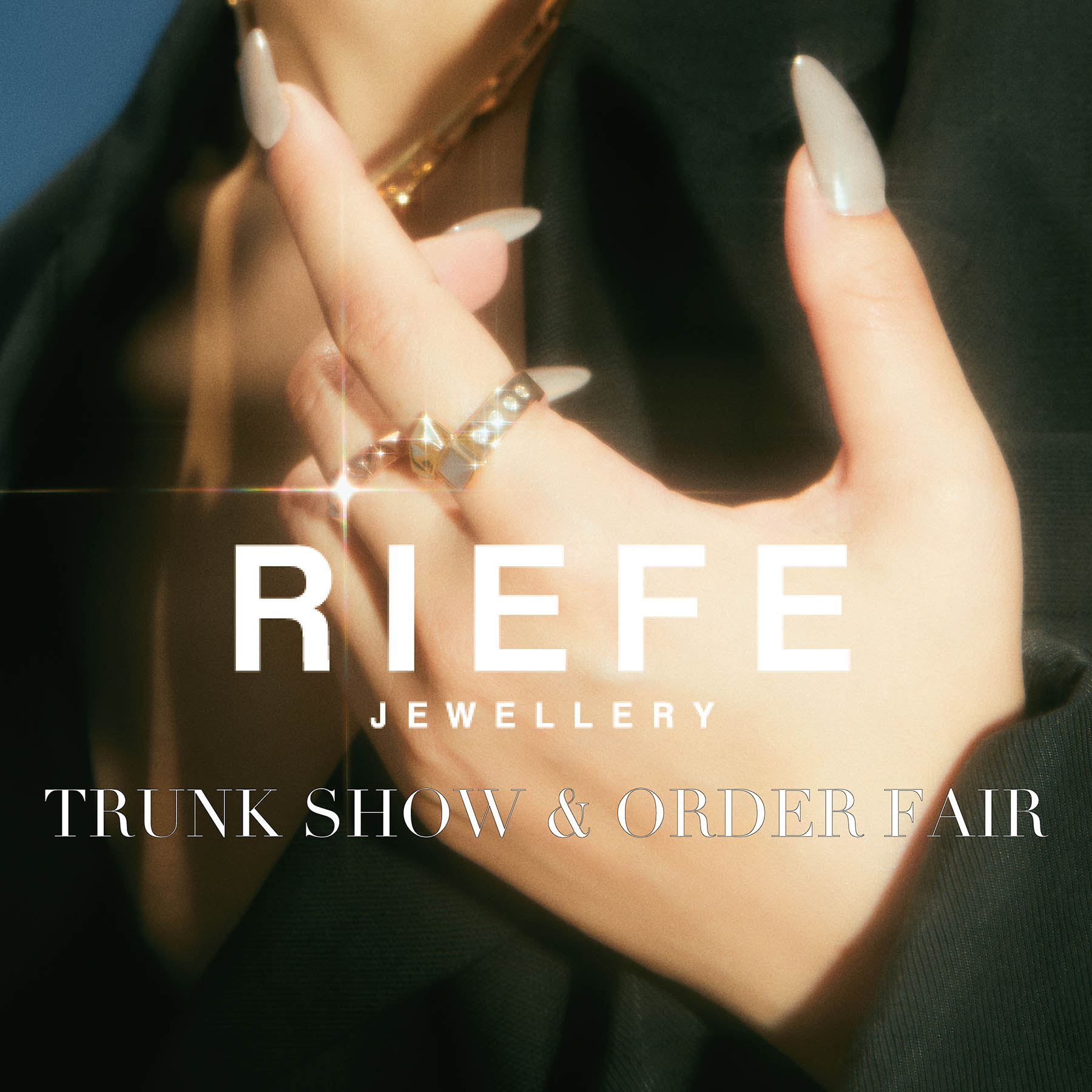RIEFE JEWELLERY - TRUNK SHOW & ORDER FAIR -