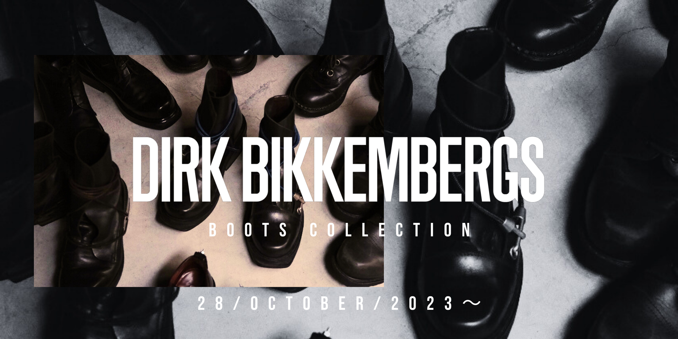 DIRK BIKKEMBERGS　BOOTS COLLECTION