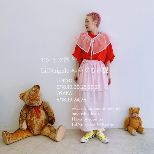 🧸Tシャツ展とLil Nuigleぬいぐるみ展開催🧸