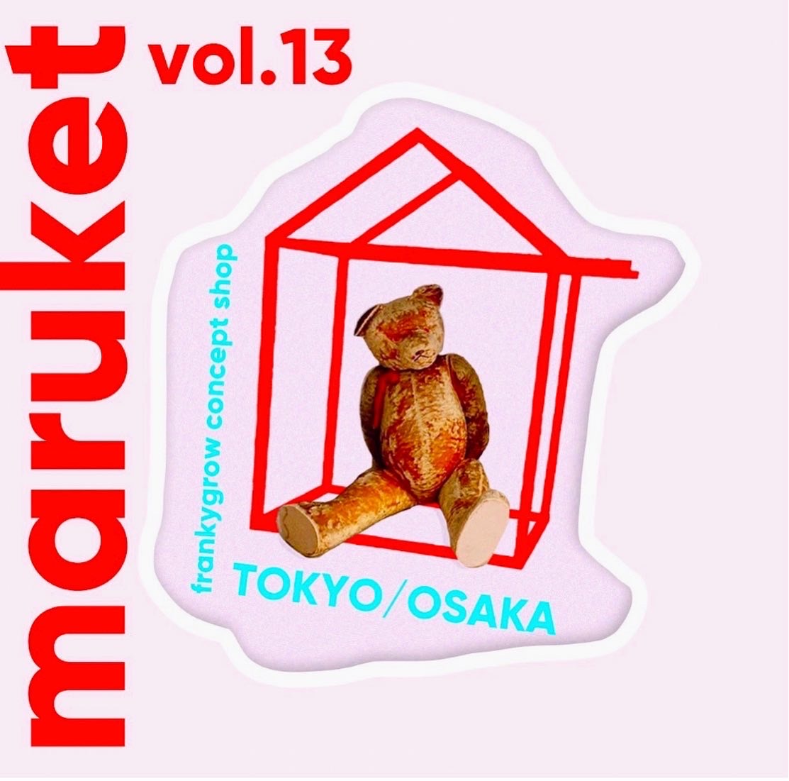 🧸maruket vol.13 at Tokyo その❶ 🧸