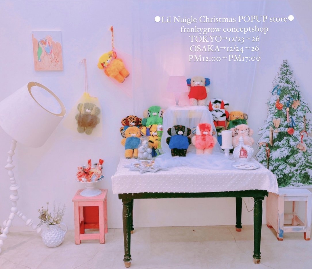●○Lil Nuigle CHRISTMAS POP UP STORE●○