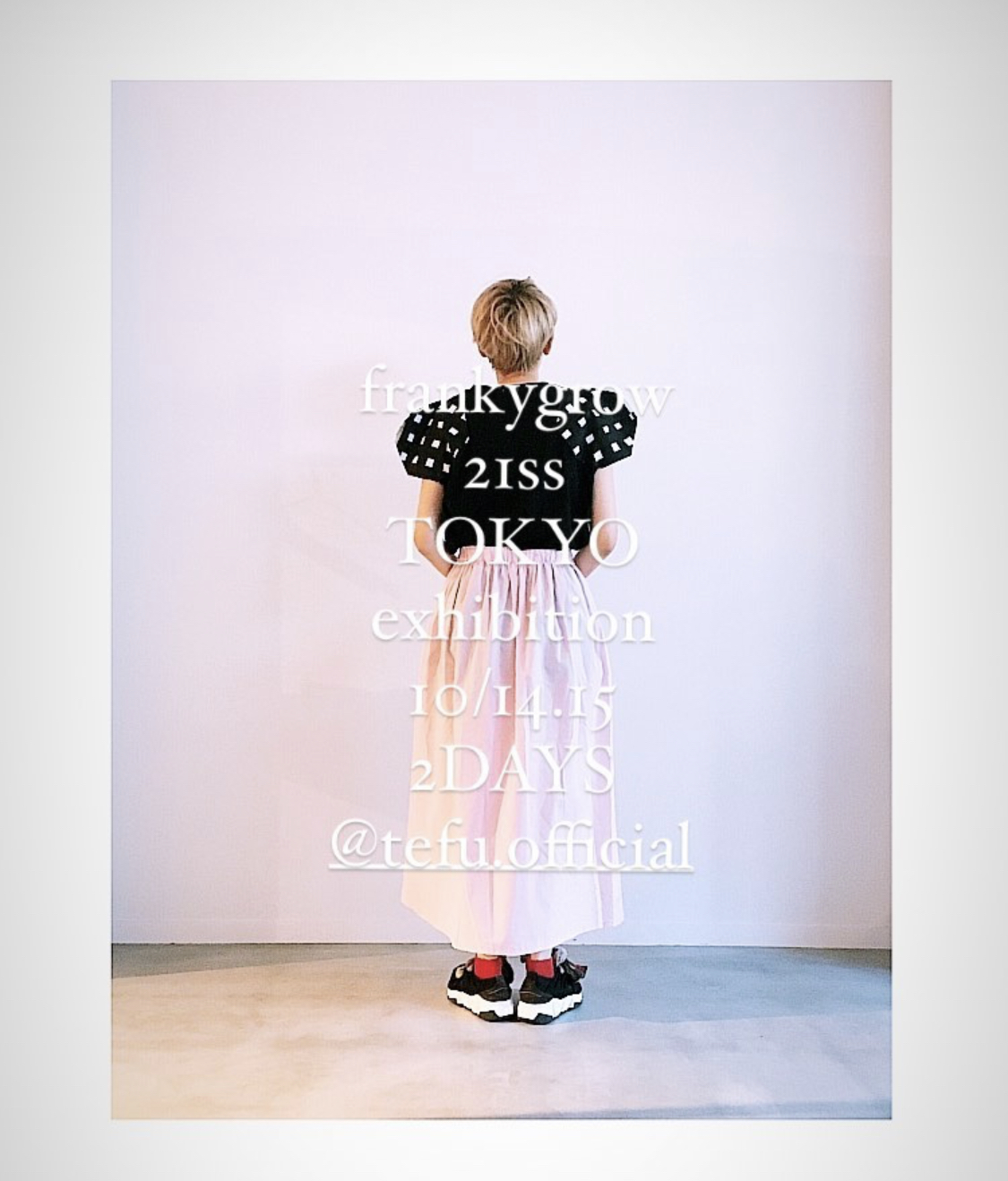 frankygrow  2021ss EXHIBITION