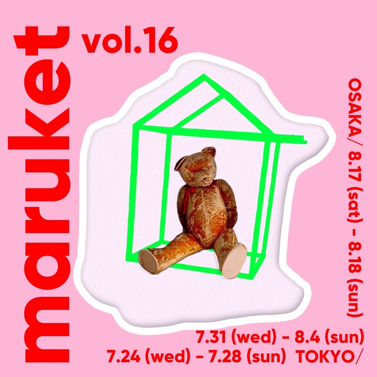 🧸maruket vol.16 info🧸