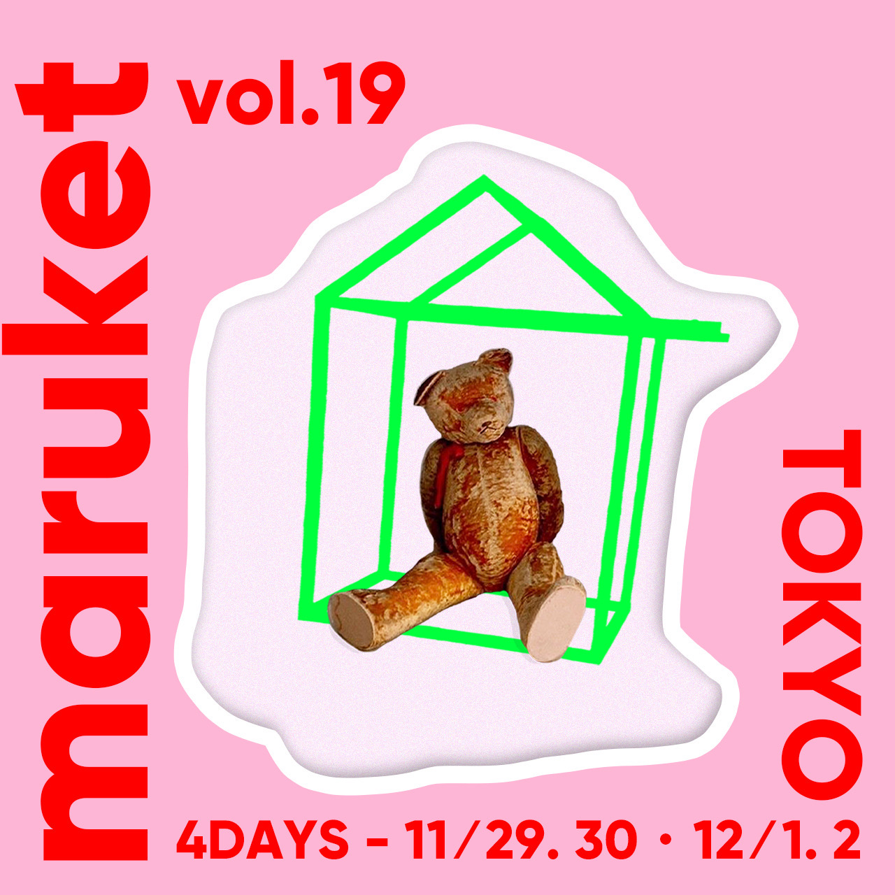 🧸maruket vol.19 info 🧸