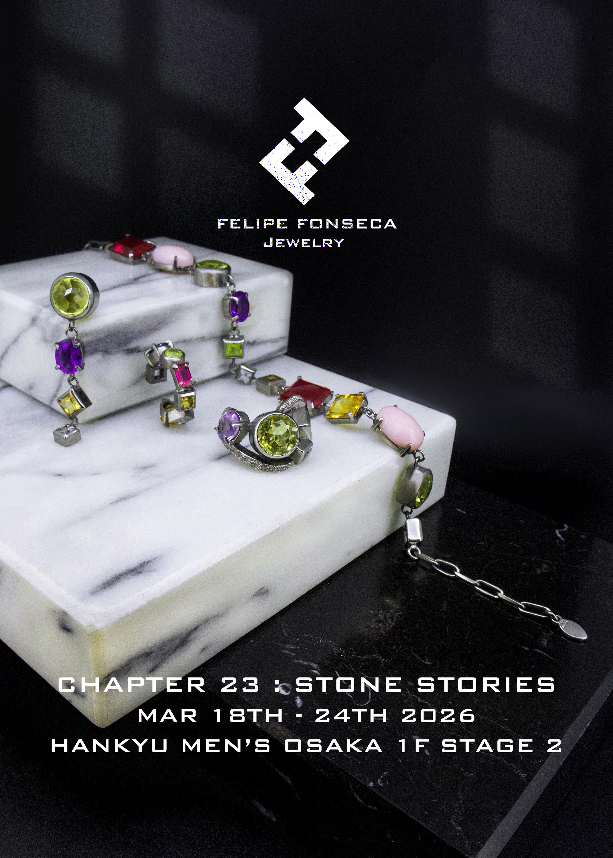 CHAPTER 23: STONE STORIES-阪急メンズ大阪 1F STAGE 2