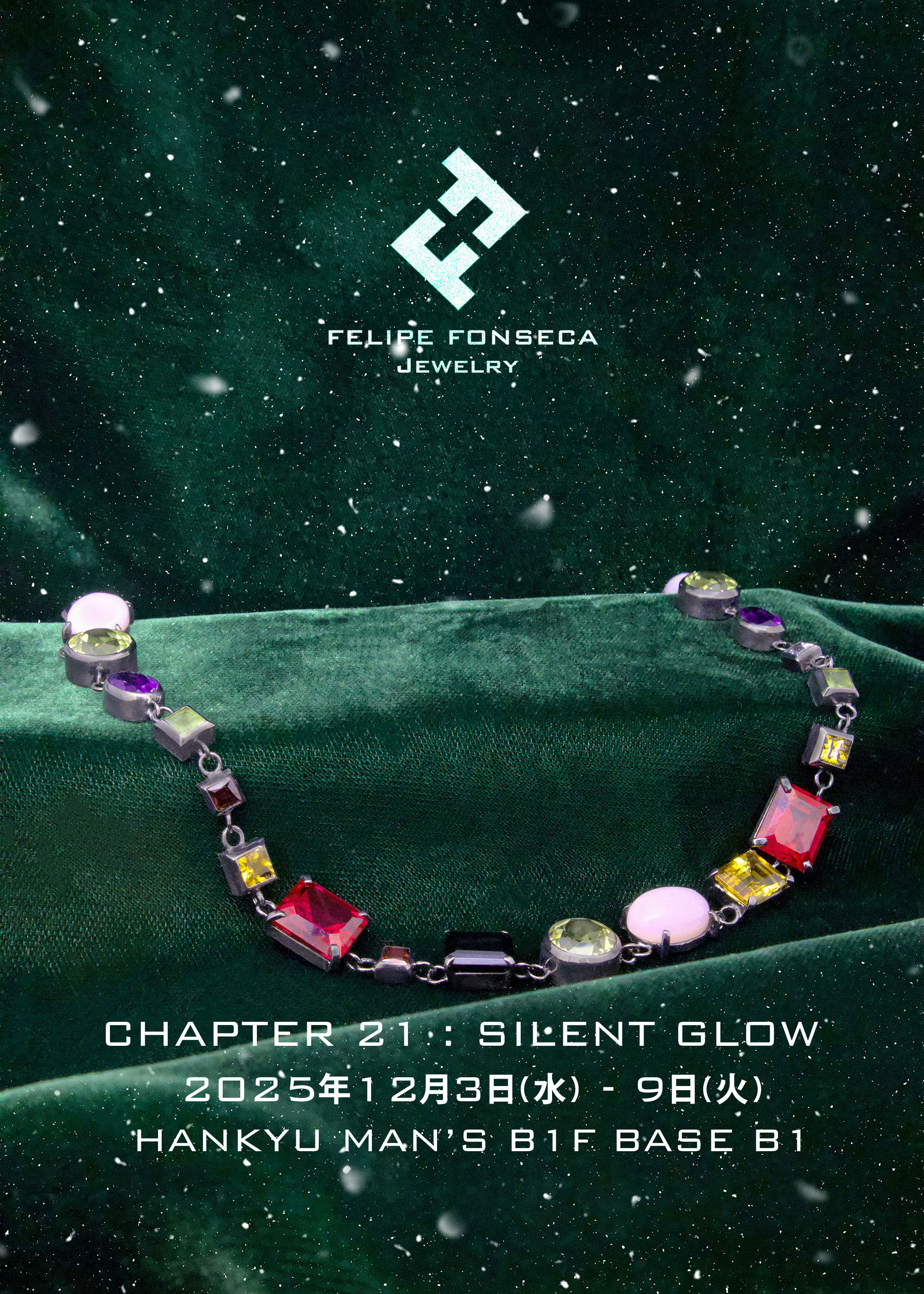 CHAPTER 21 : SILENT GLOW 阪急メンズ東京 B1F