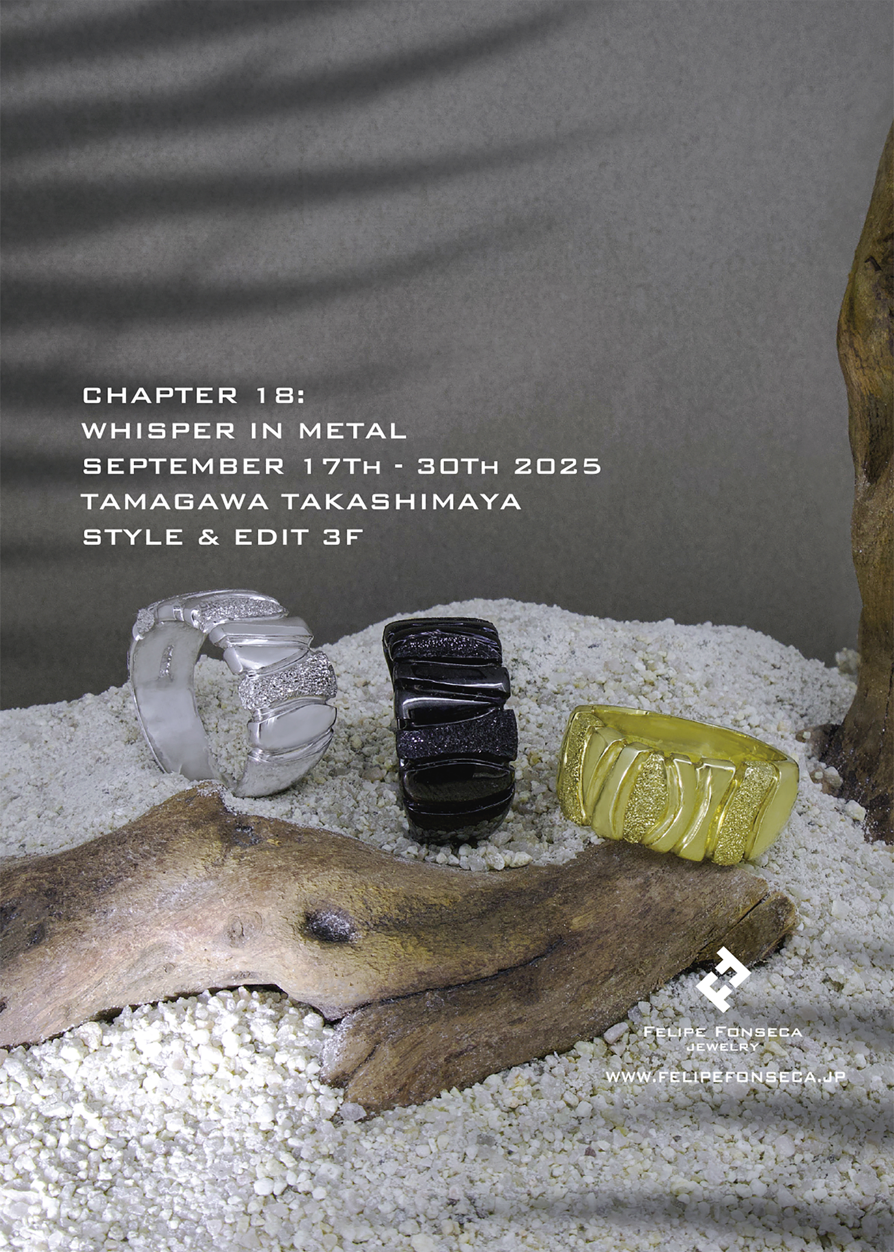 CHAPTER 18 : WHISPERS IN METAL玉川髙島屋 3階 スタイル＆エディット