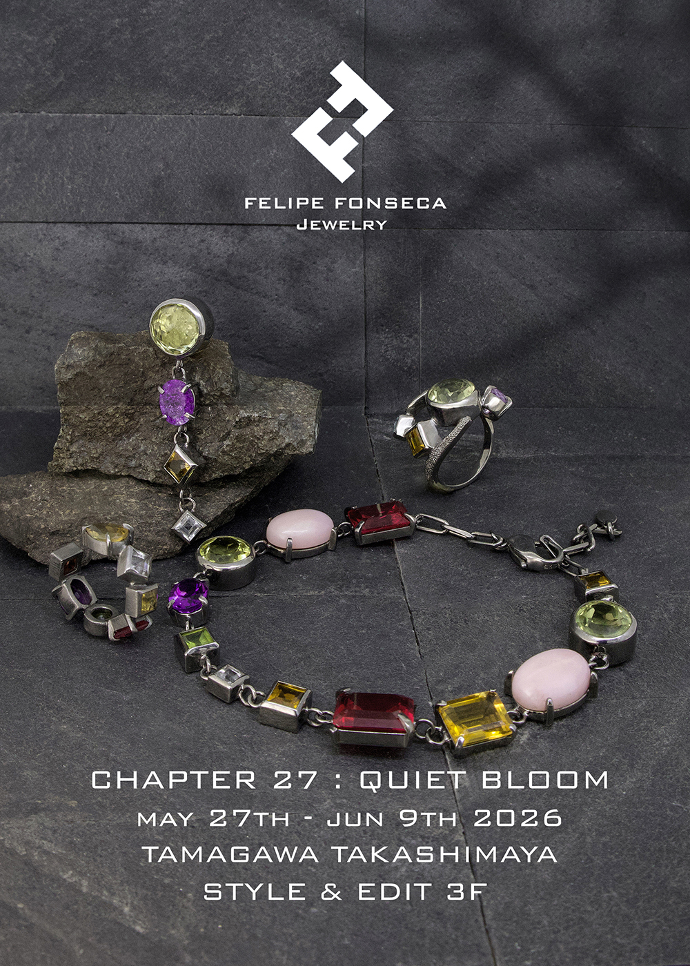 CHAPTER 27: QUIET BLOOM - 玉川高島屋 スタイル&エディット 3F