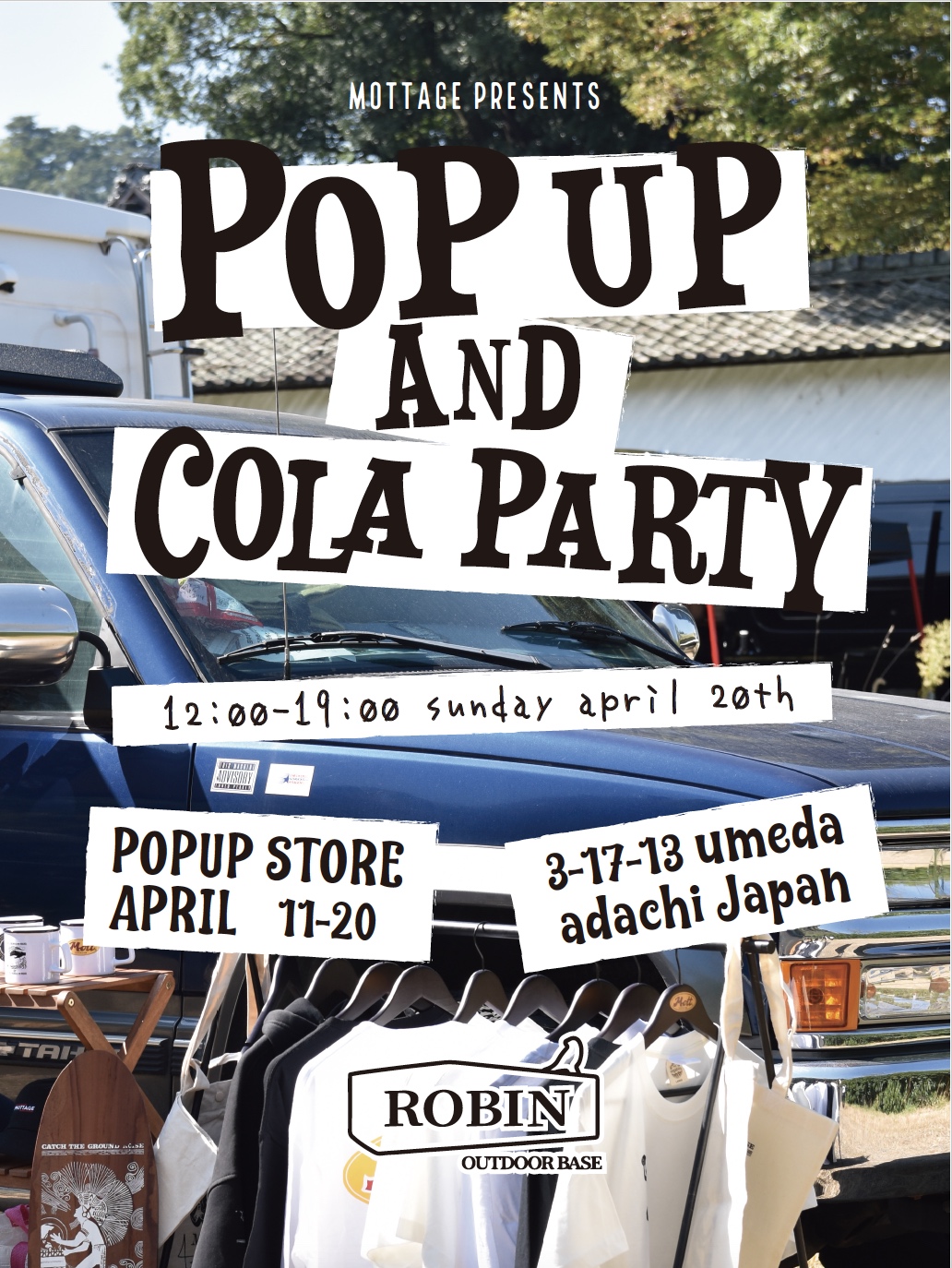 Robin Outdoor Base POP UP Store ＆ Cola Party