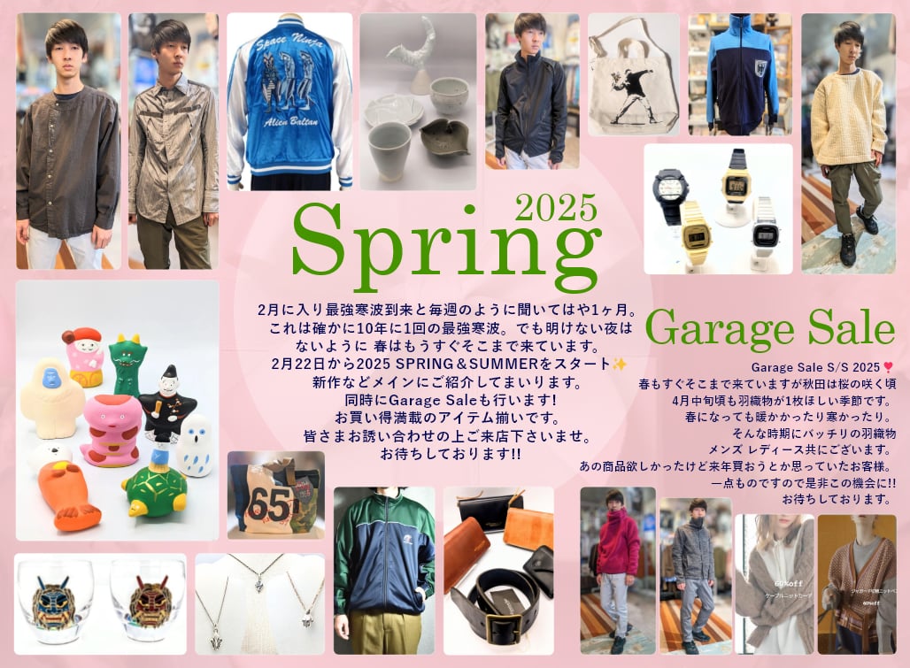 2025 Spring  ＆  Summer  始まります‼ Garage Sale 同時開催!!!