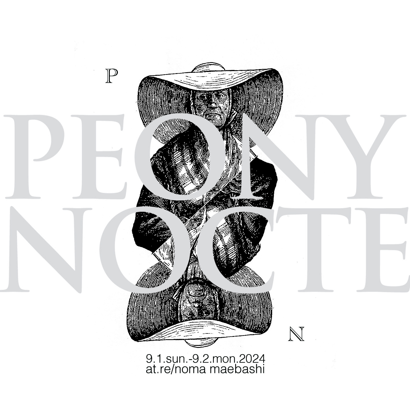 PEONY NOCTE 開催。