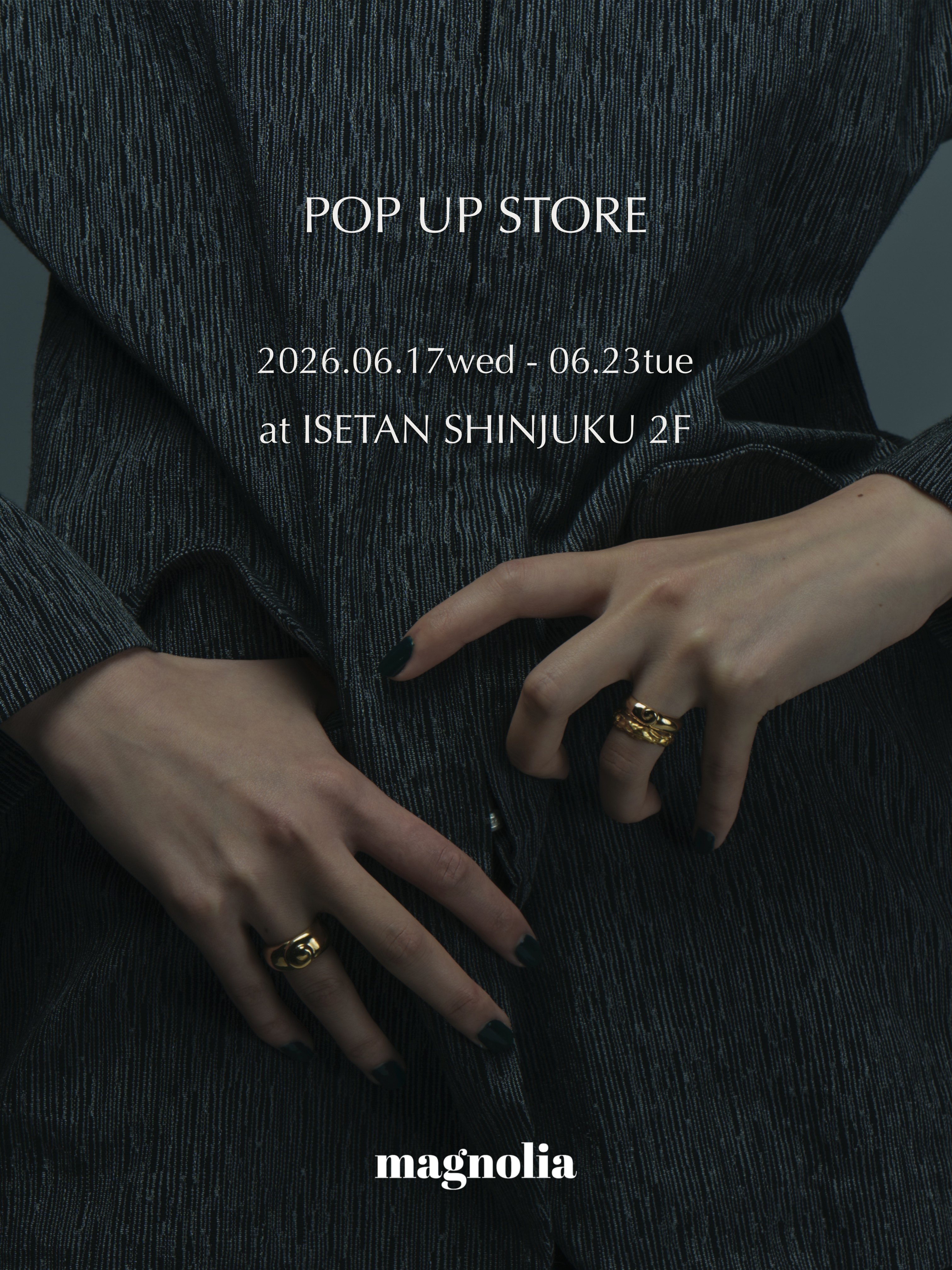 6/17-6/23 POP UP STORE at ISETAN SHINJUKU
