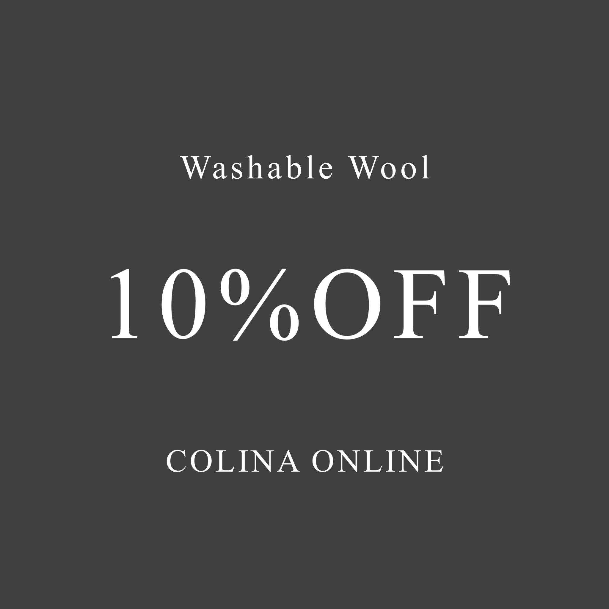 GWスペシャルクーポンキャンペーン  『Washable Wool 10%OFF』