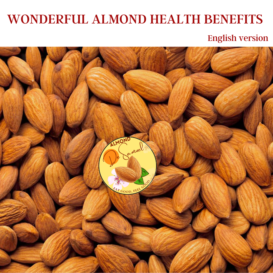 WONDERFUL ALMOND HEALTH BENEFITS