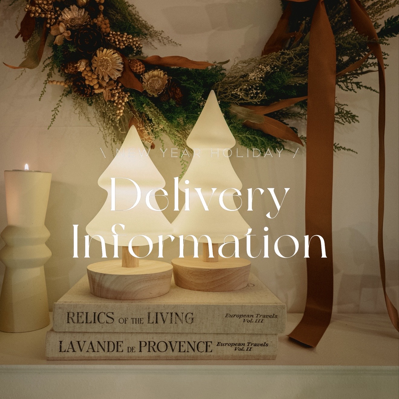 【Delivery Information】年末年始の配送について