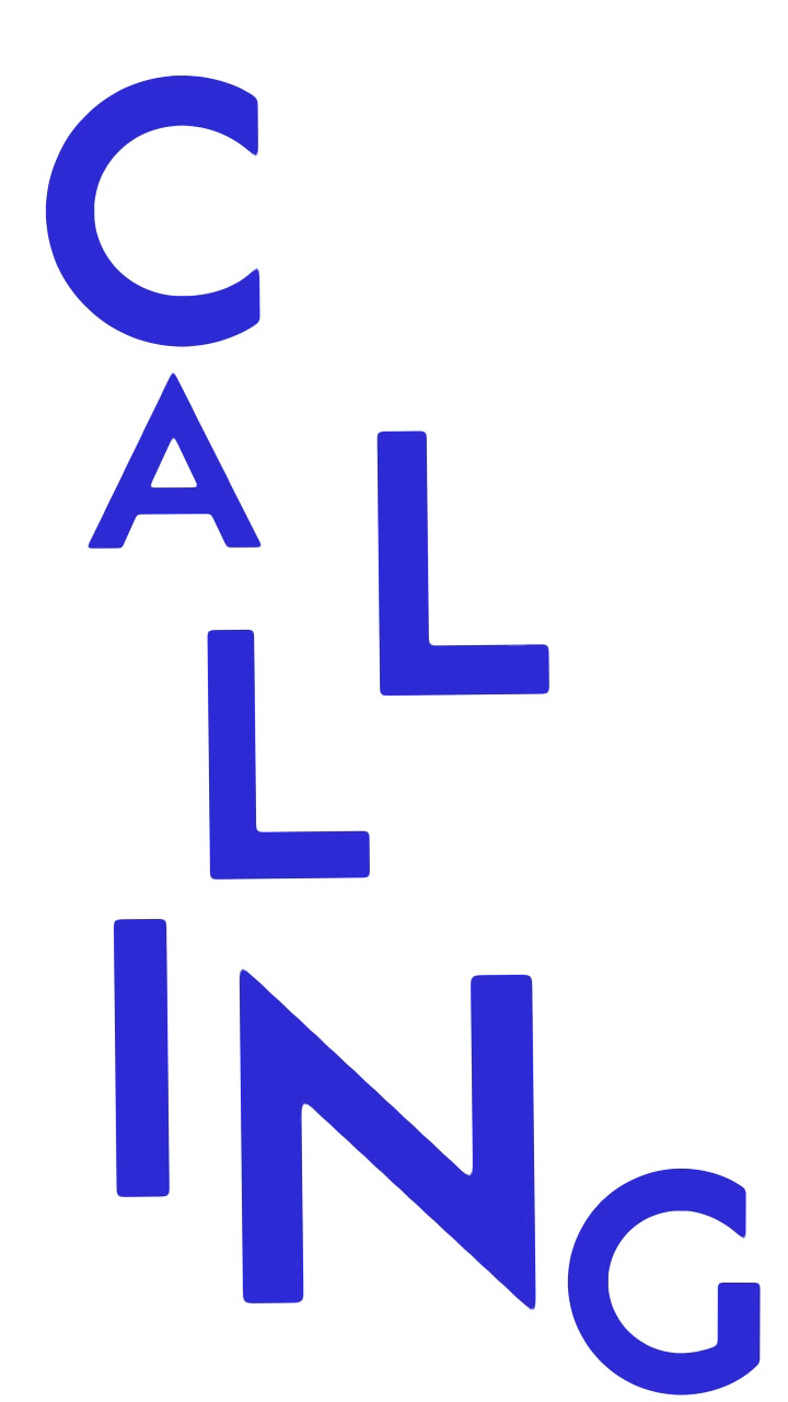 CALLING