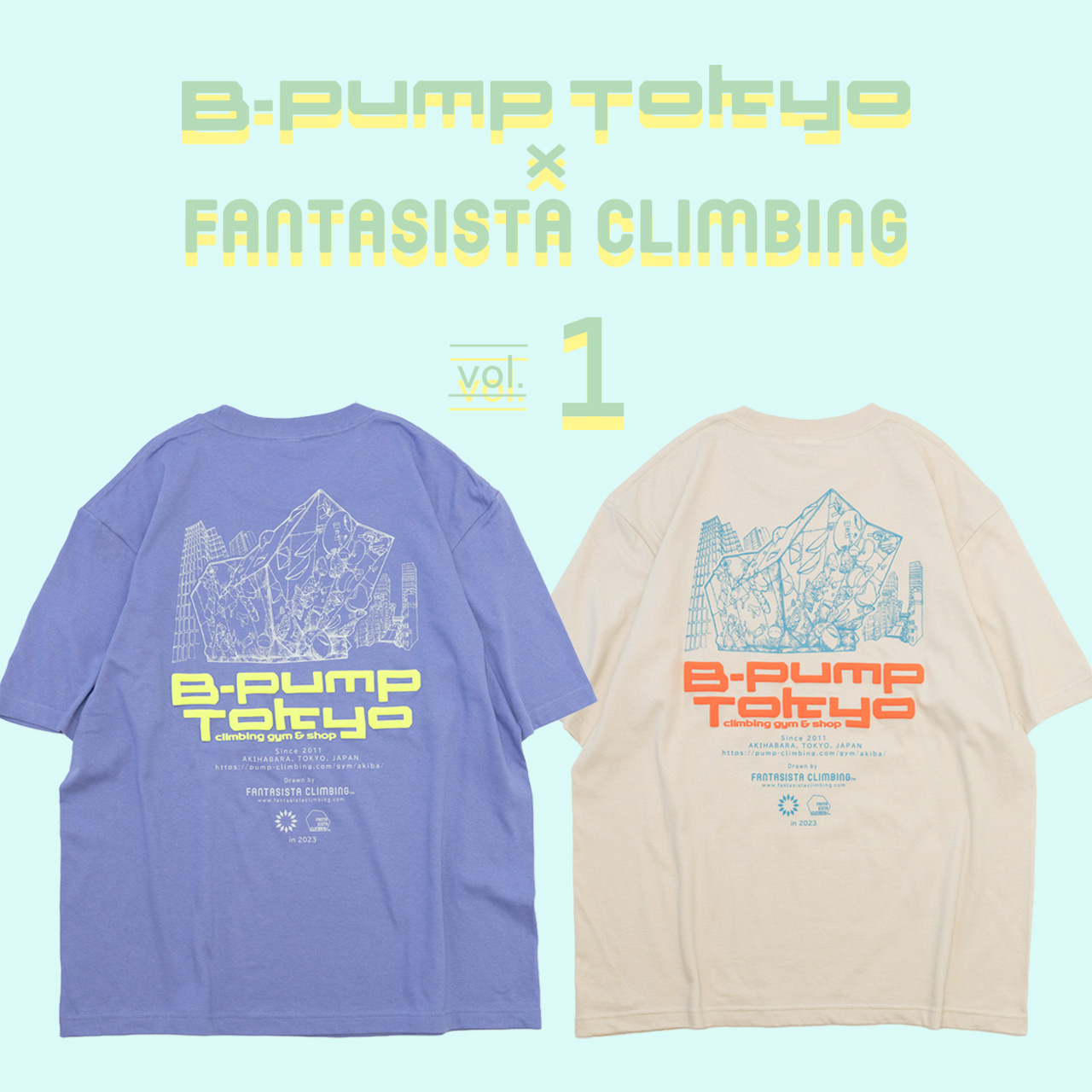 【B-PUMP TOKYO x FANTASISTA CLIMBING】 コラボTシャツ新色登場!