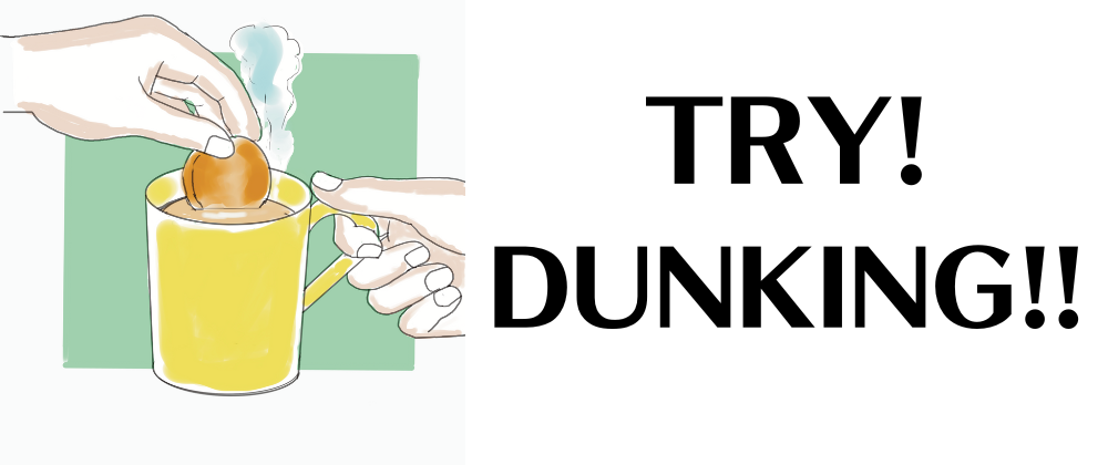 TRY!  DUNKING!!