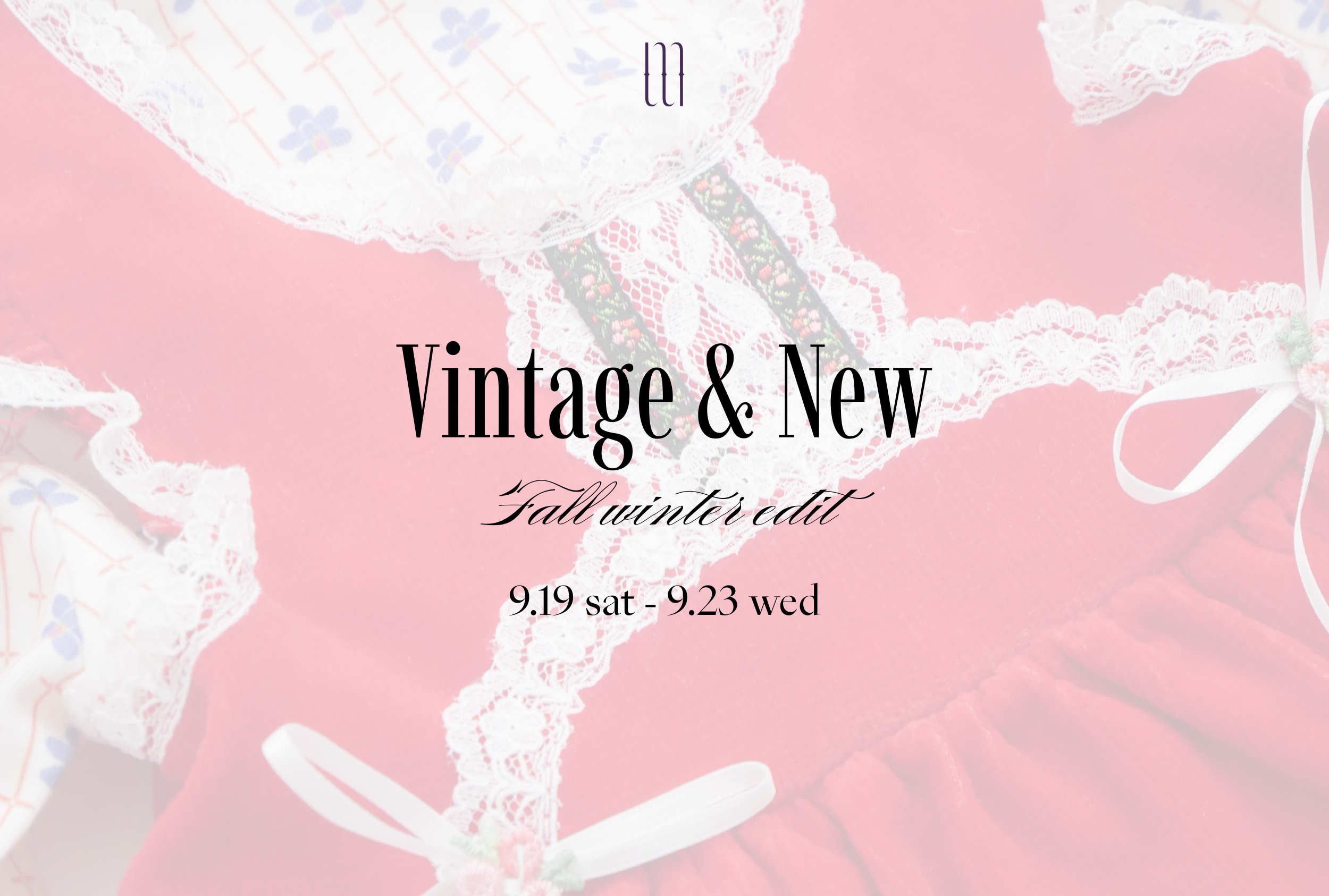 【シルバーウィーク特別企画】Vintage & New | FALL / WINTER EDIT