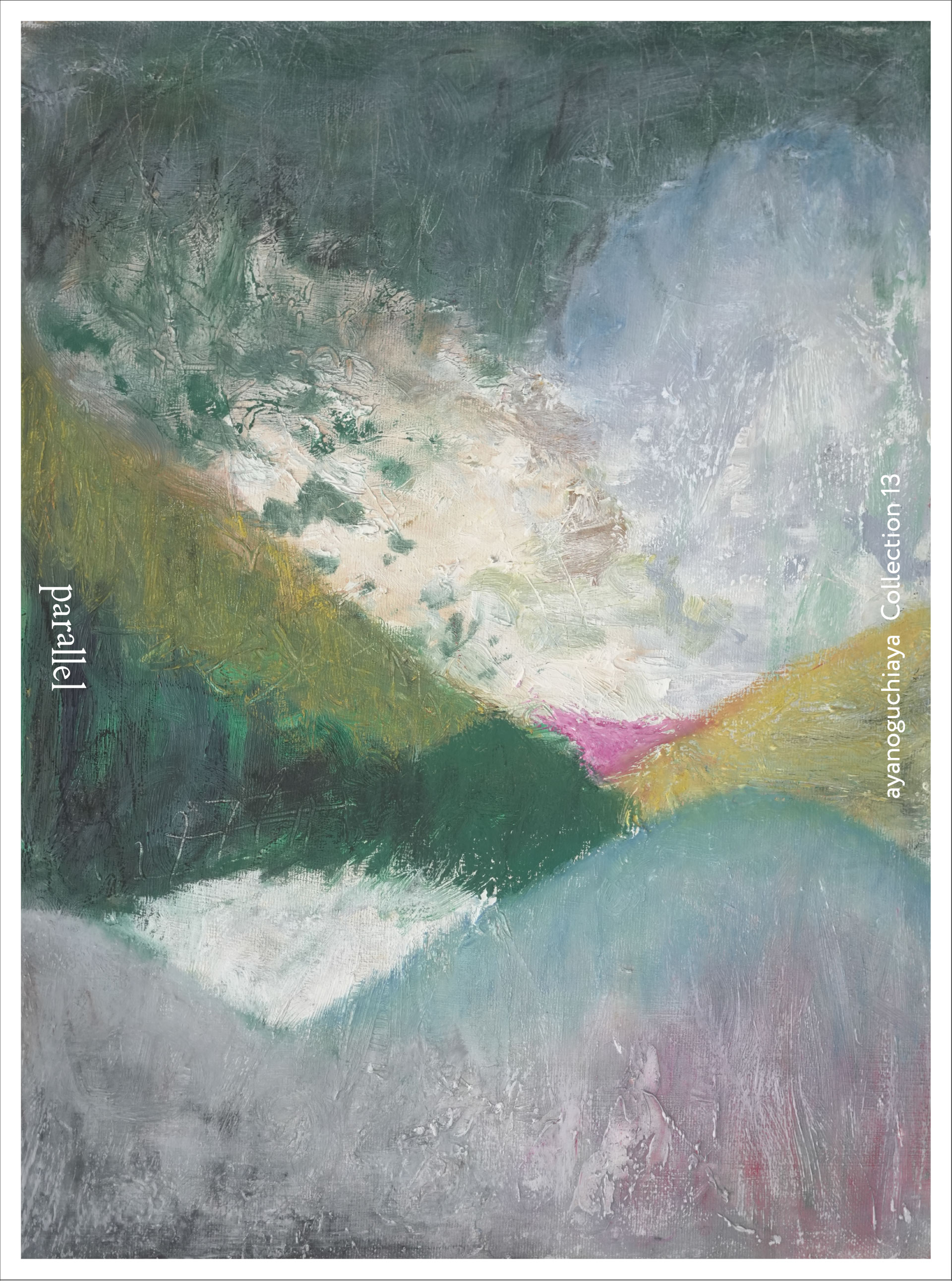 ayanoguchiaya Collection 13 "parallel" 展示会開催のお知らせ