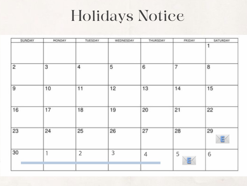 Holidays Notice