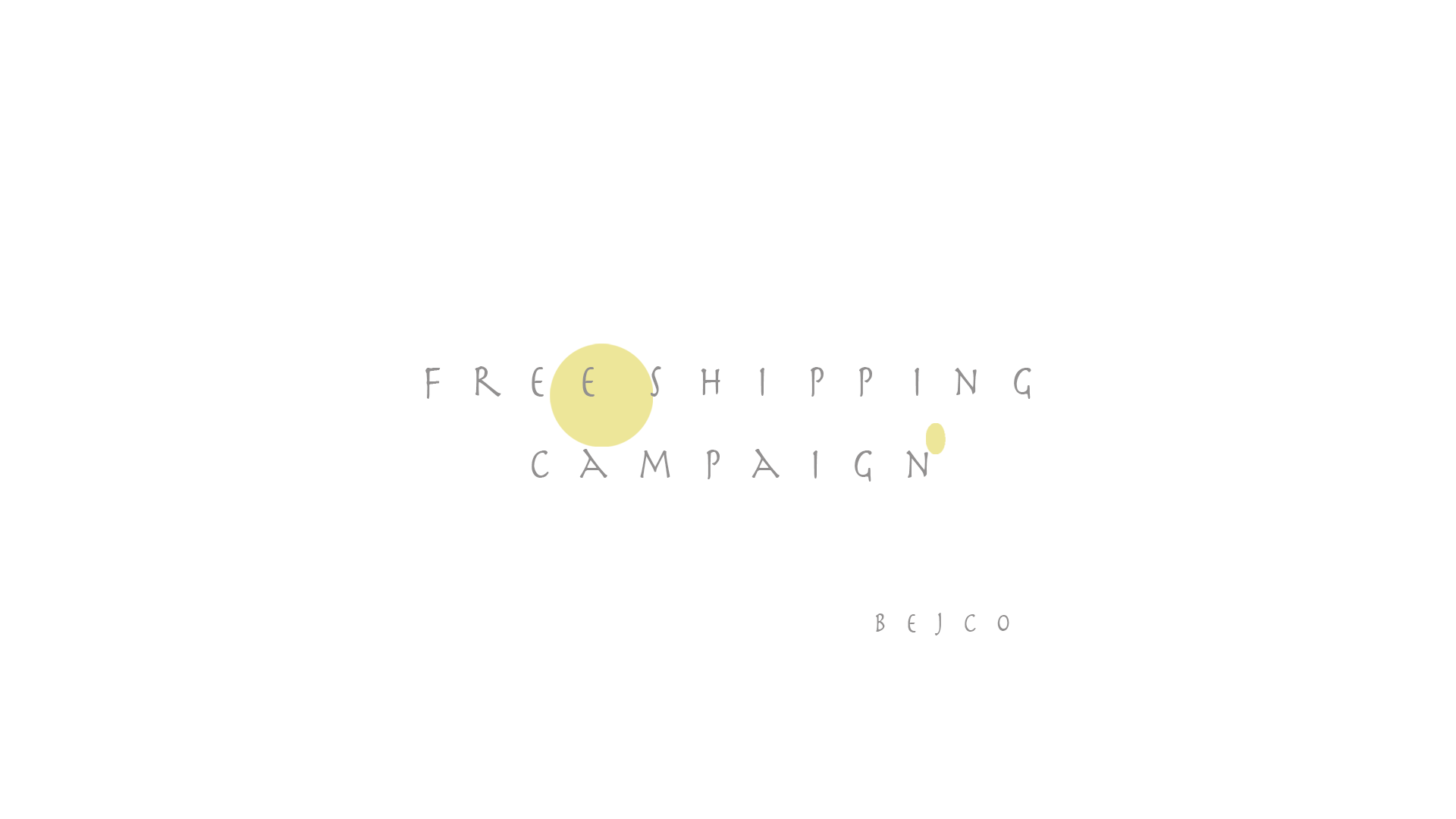 FREE　SHIPPING　CAMPAIGN