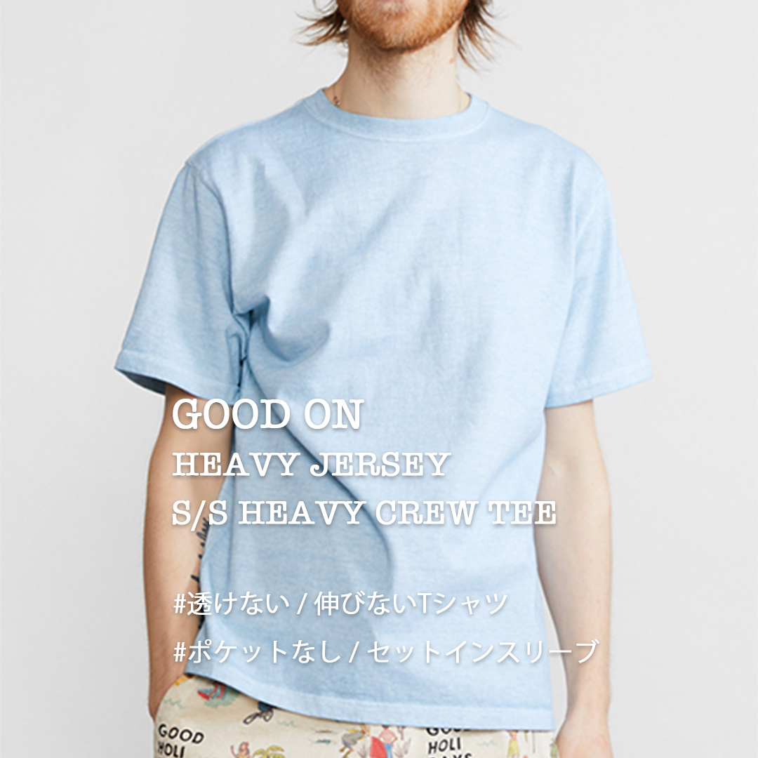 RESTOCK!!【Good On】HEAVY JERSEY S/S CREW TEE