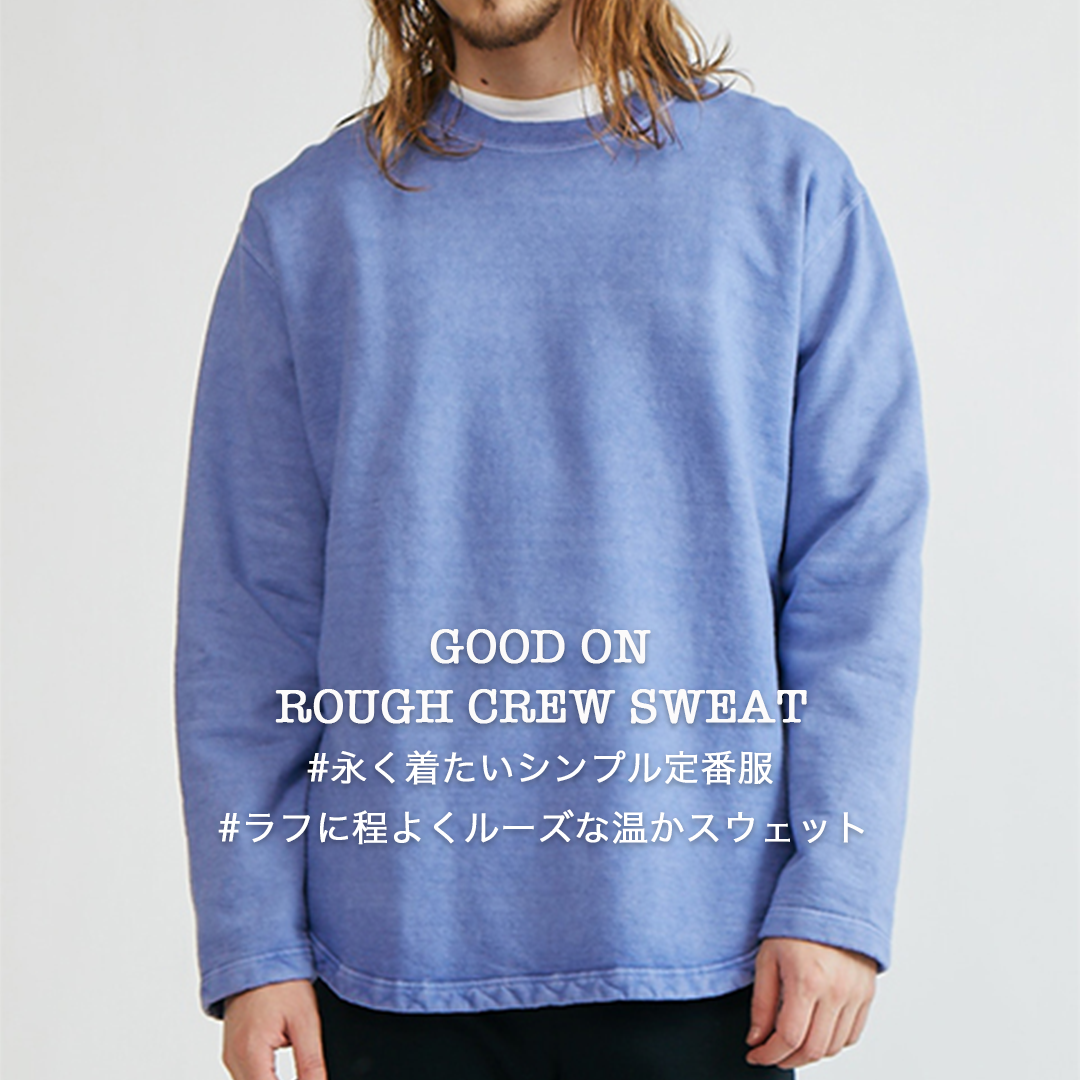 RESTOCK!!【Good On】ROUGH CREW SWEAT