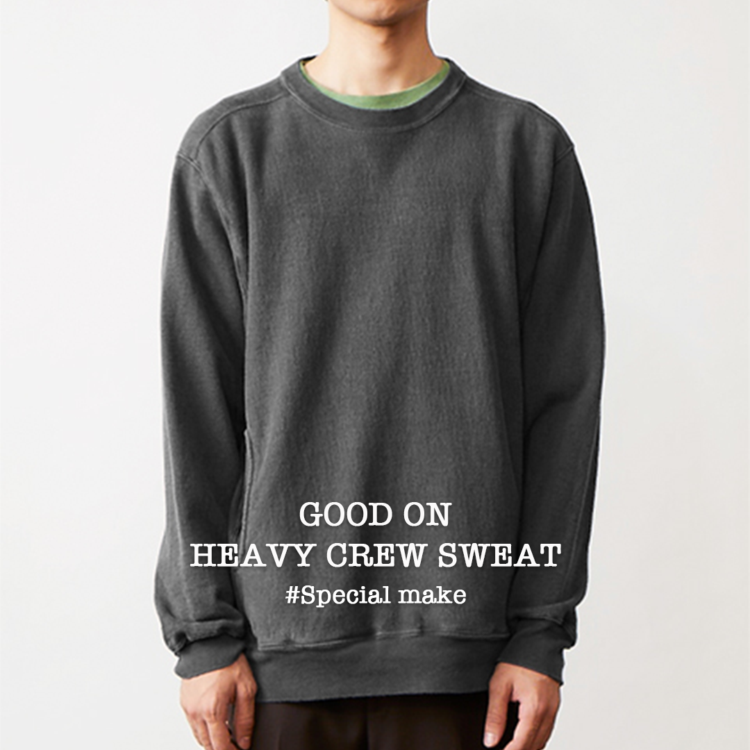 New arrival!!【Good On】HEAVY CREW SWEAT