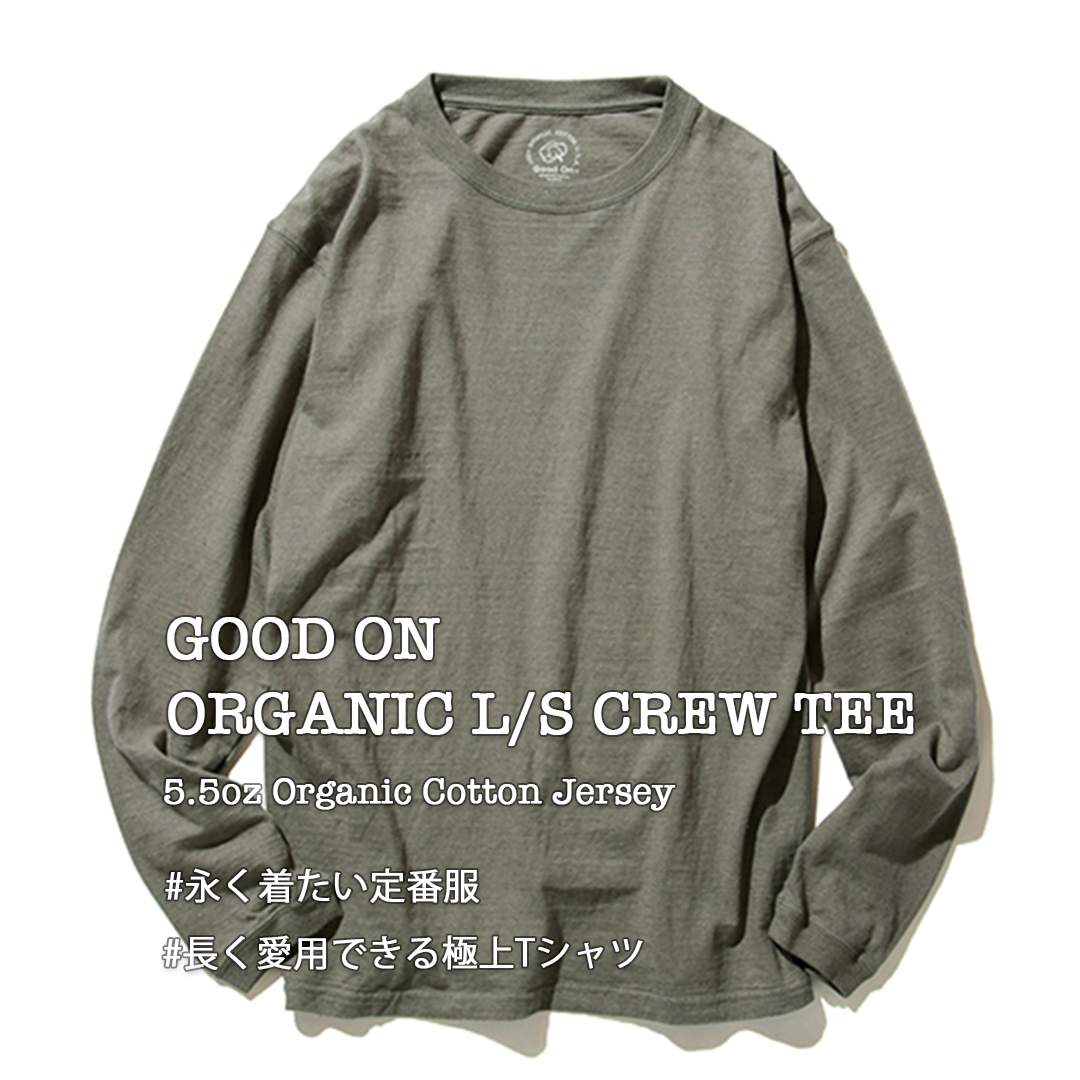 RESTOCK!! 【Good On】ORGANIC L/S CREW TEE