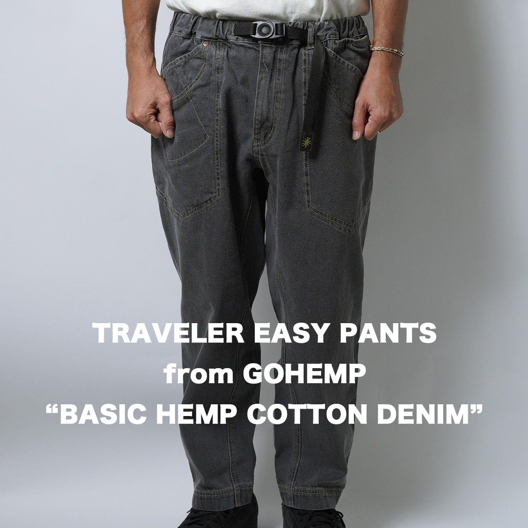 RESTOCK!!【GOHEMP】TRAVELER EASY PANTS