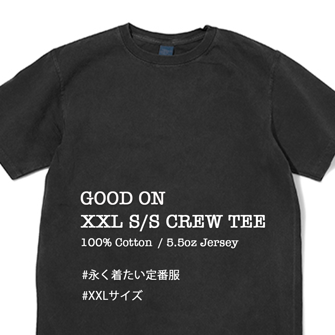 New arrival!!【Good On】XXL S/S CREW TEE