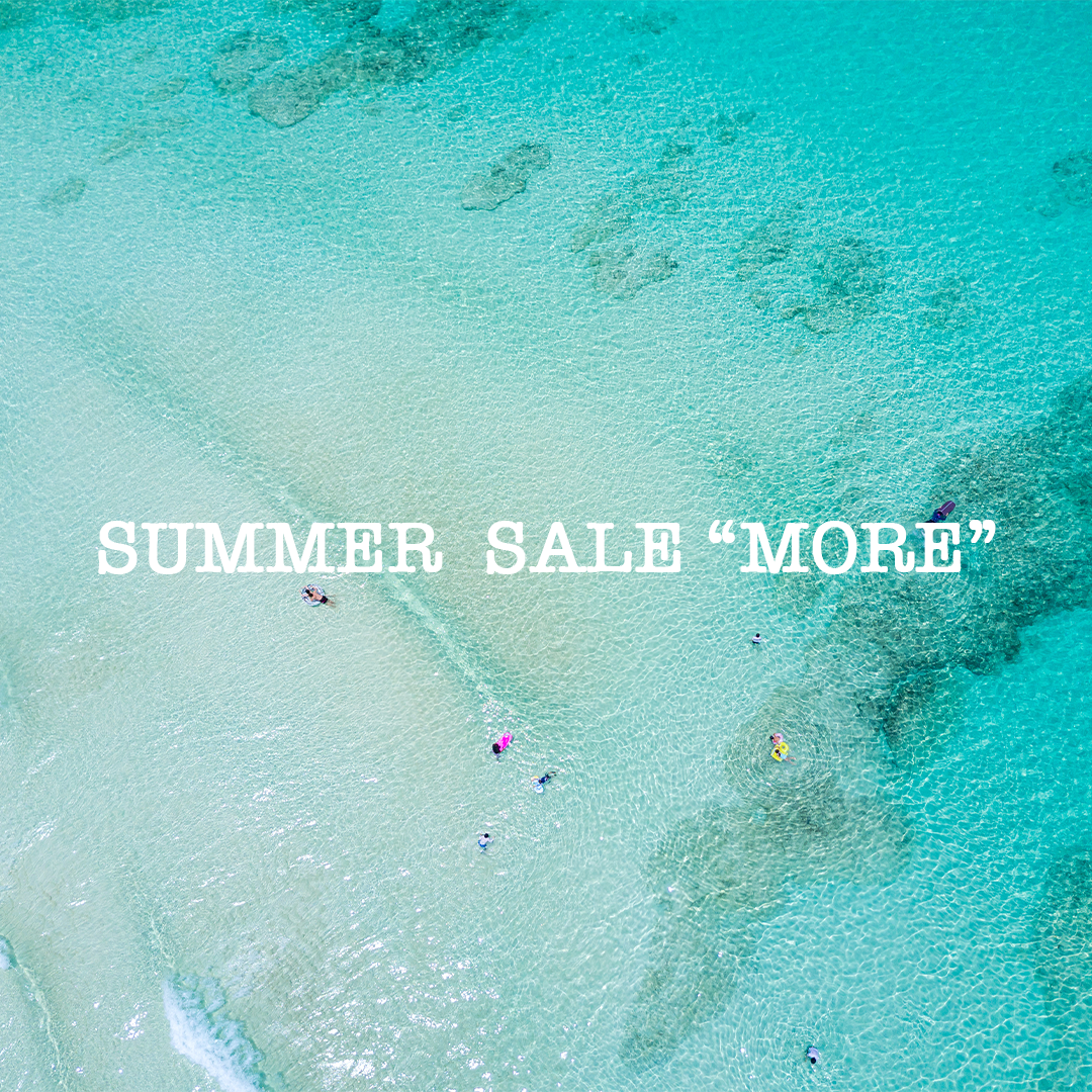 SUMMER SALE "MORE"