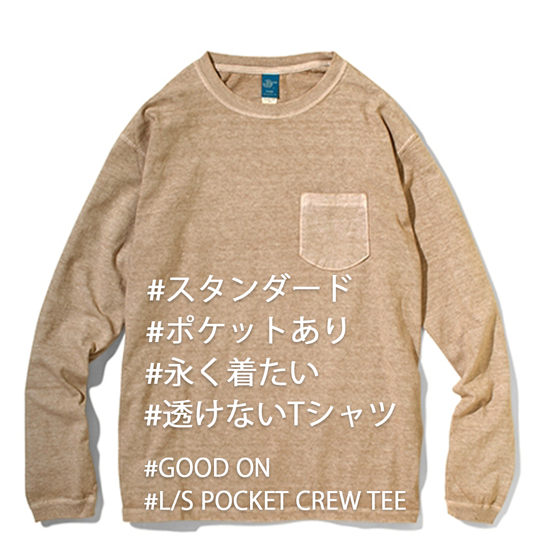 RESTOCK!!【Good On】L/S POCKET CREW TEE