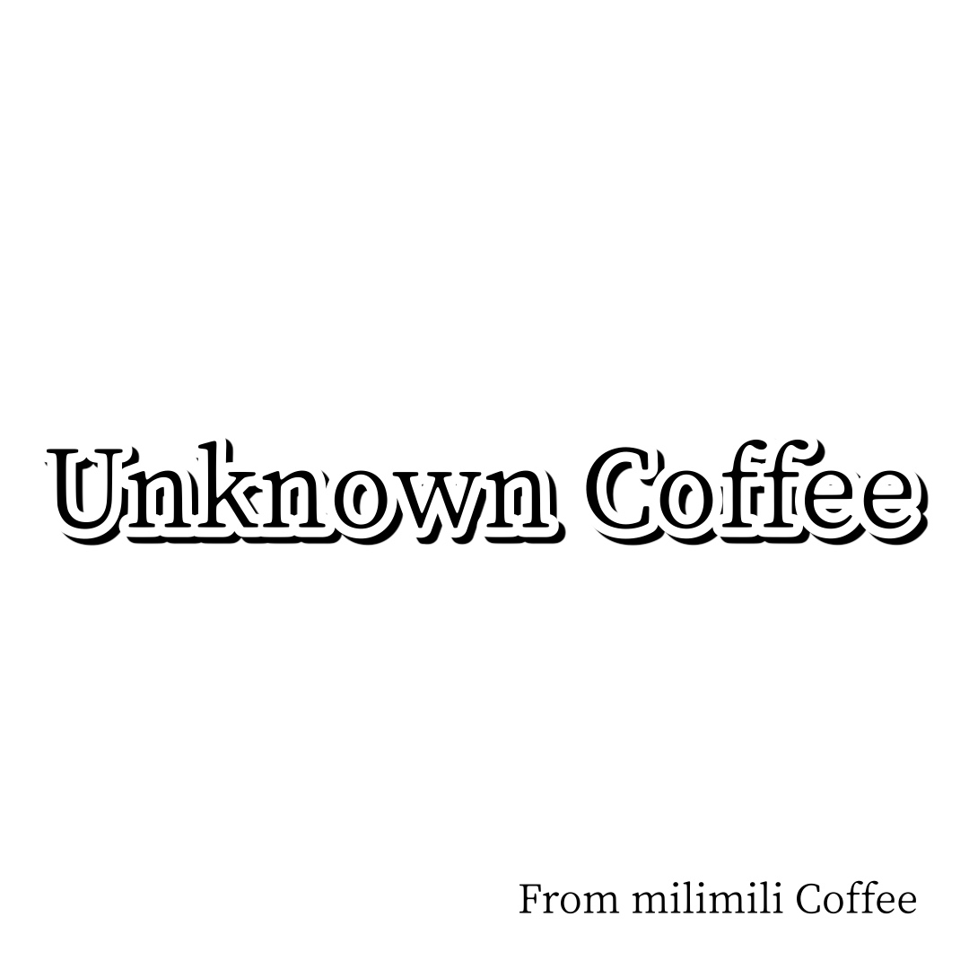 ⭐︎Unknown Coffeeに込める想い⭐︎