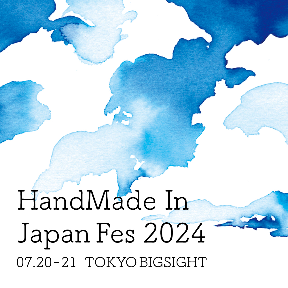 7.20-21 HandMade In Japan Fes