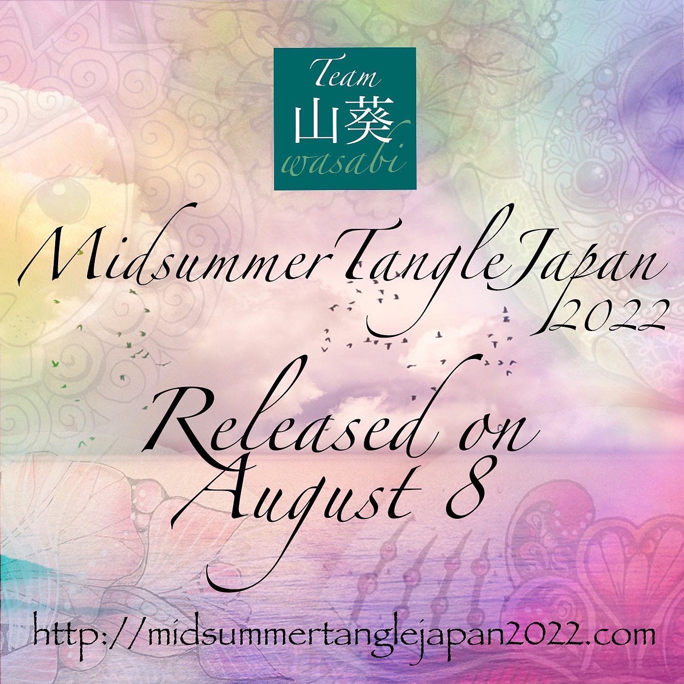 MidsummerTangleJapan2022 販売開始しました！