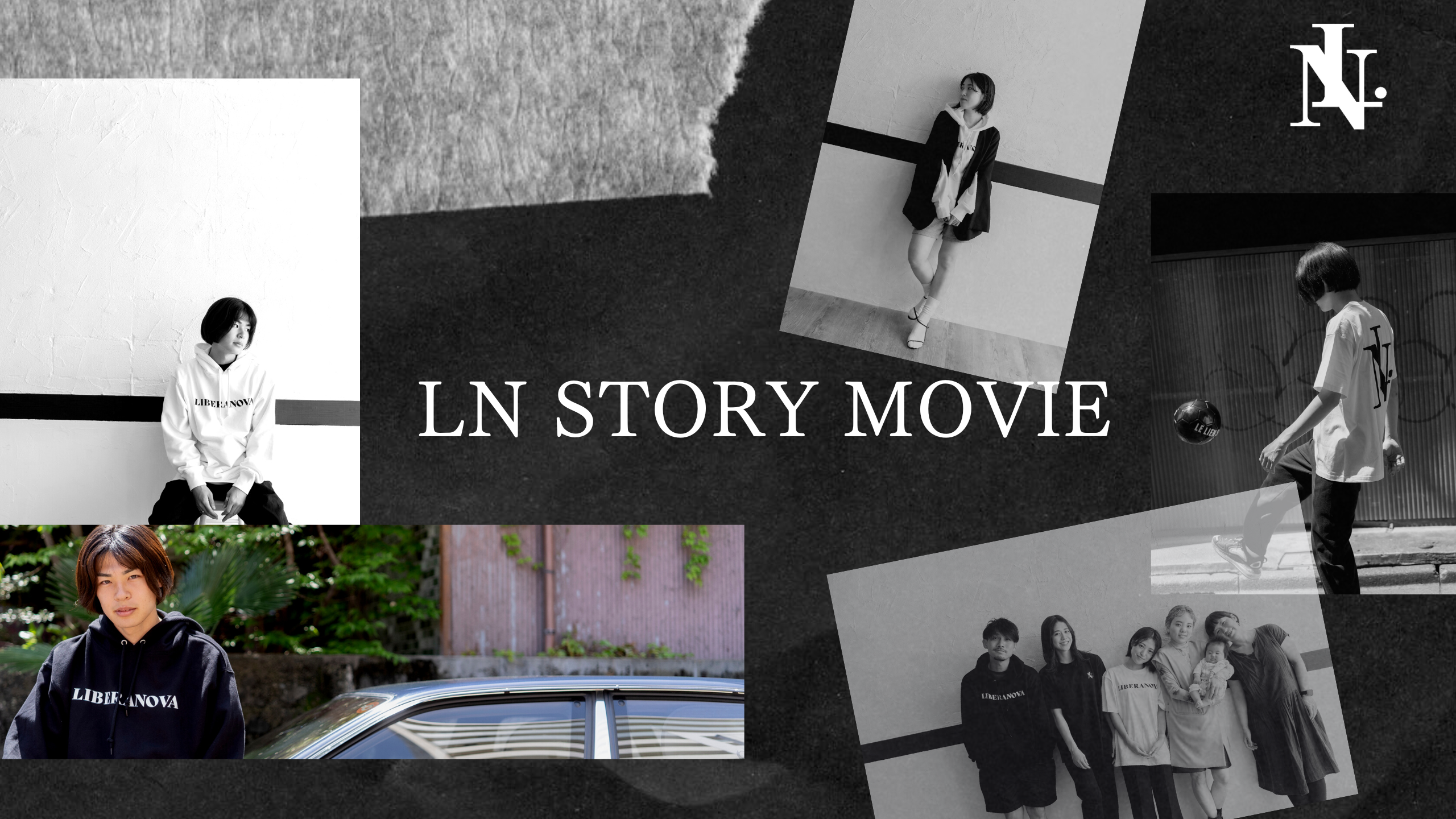 【公開】LN STORY MOVIE